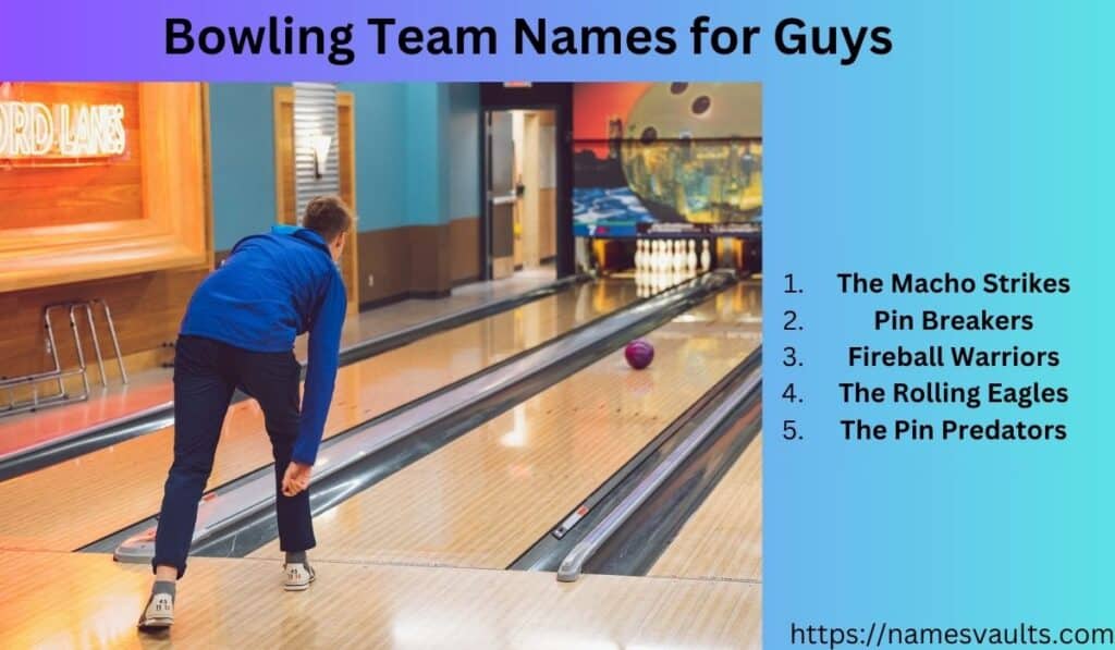 Bowling Team Names for Guys