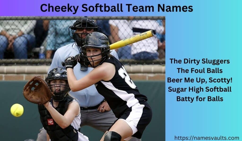 Cheeky Softball Team Name Ideas