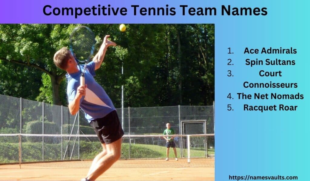 Competitive Tennis Team Names