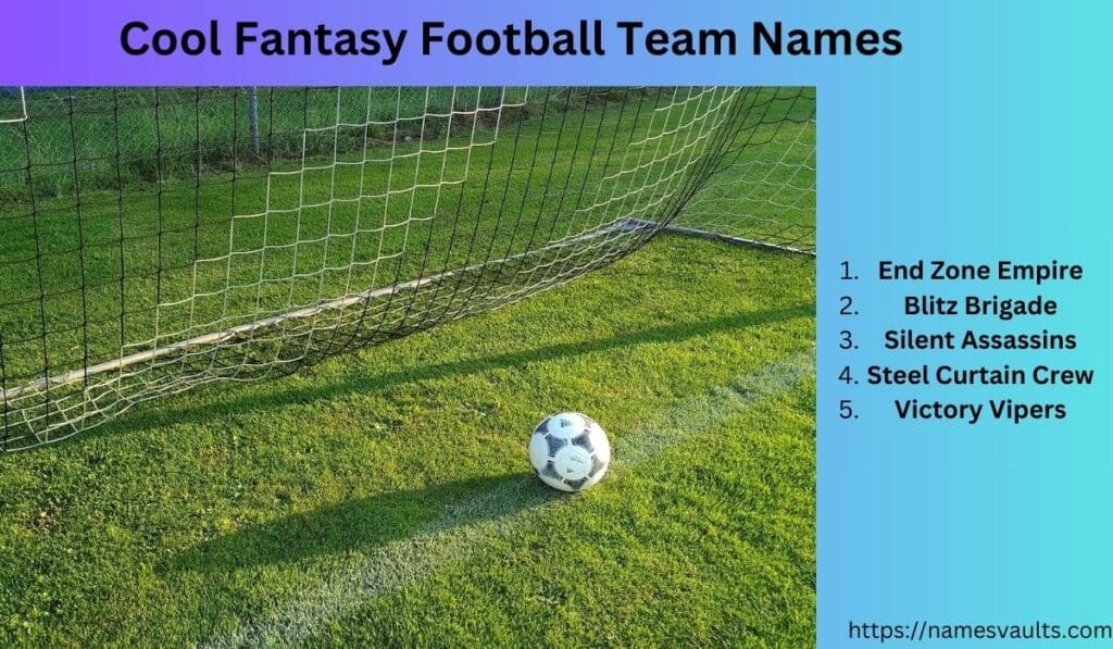 Cool Fantasy Football Team Names