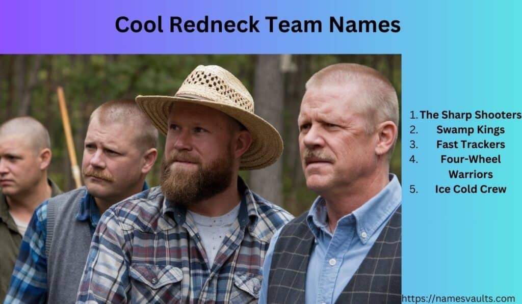 Cool Redneck Team Names