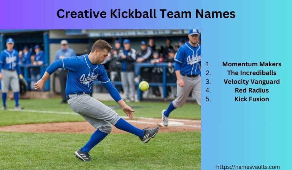 Creative Kickball Team Names