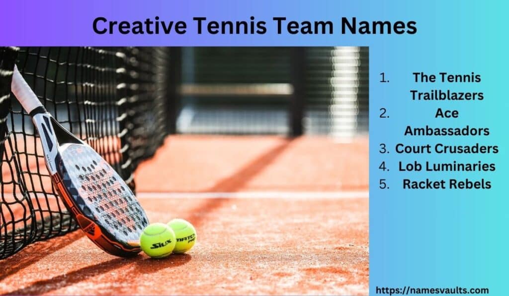 Creative Tennis Team Names