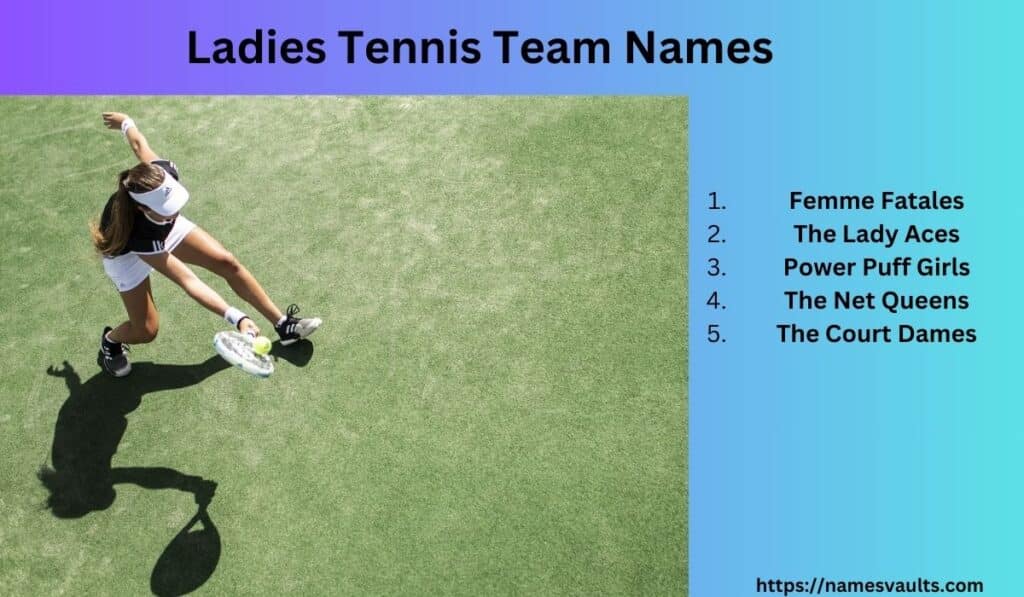 Ladies Tennis Team Names