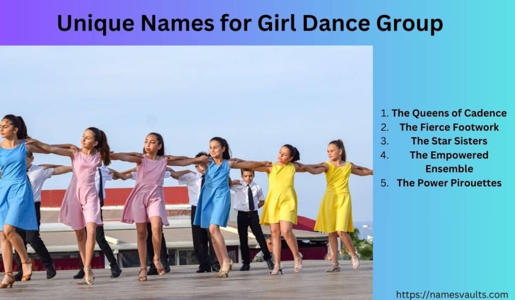 Unique Names for Girl Dance Group