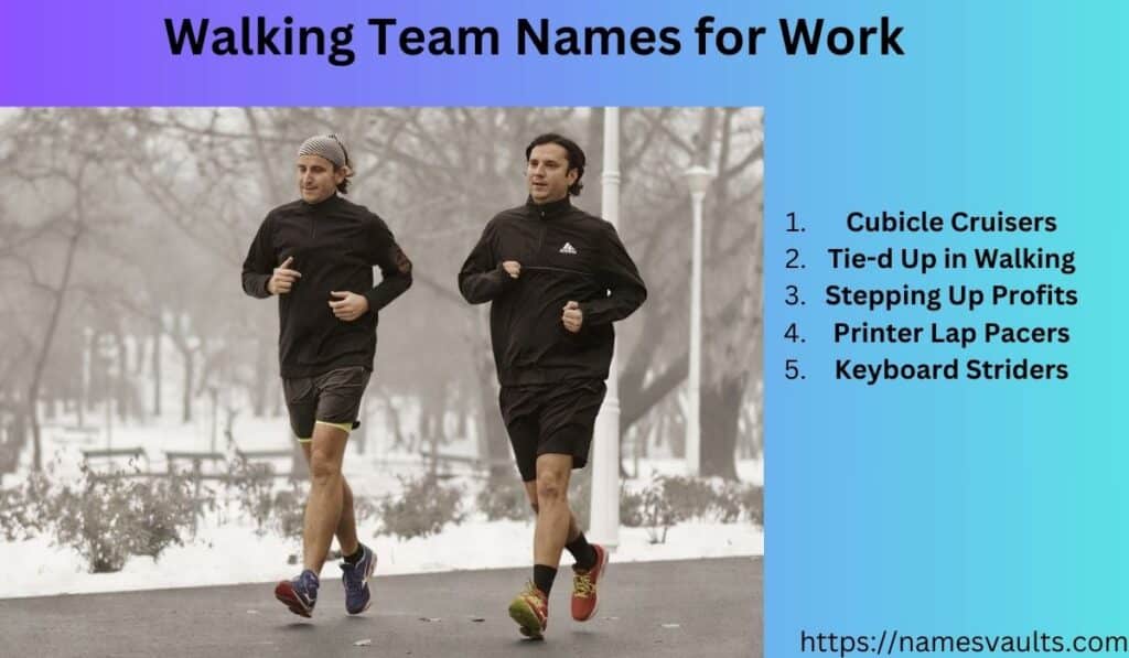 Walking Team Names for Work