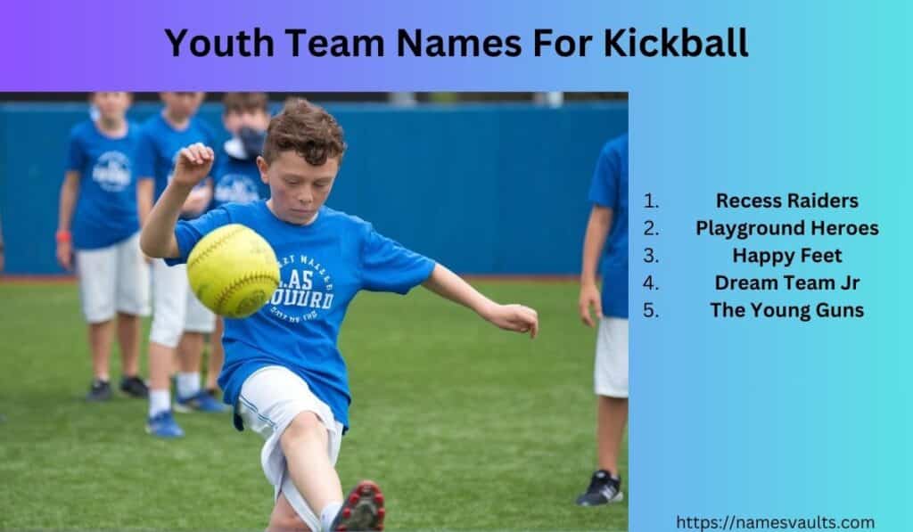 Youth Team Names For Kickball