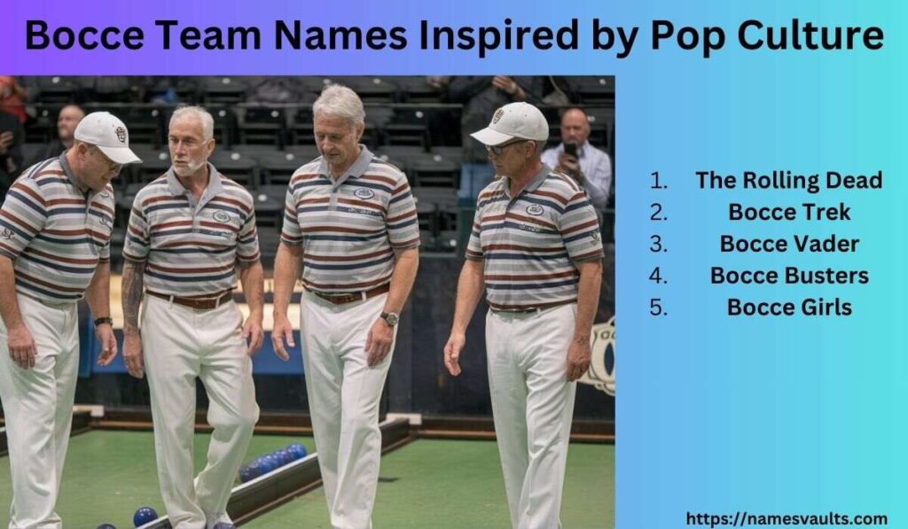 Bocce Team Names Inspired by Pop Culture