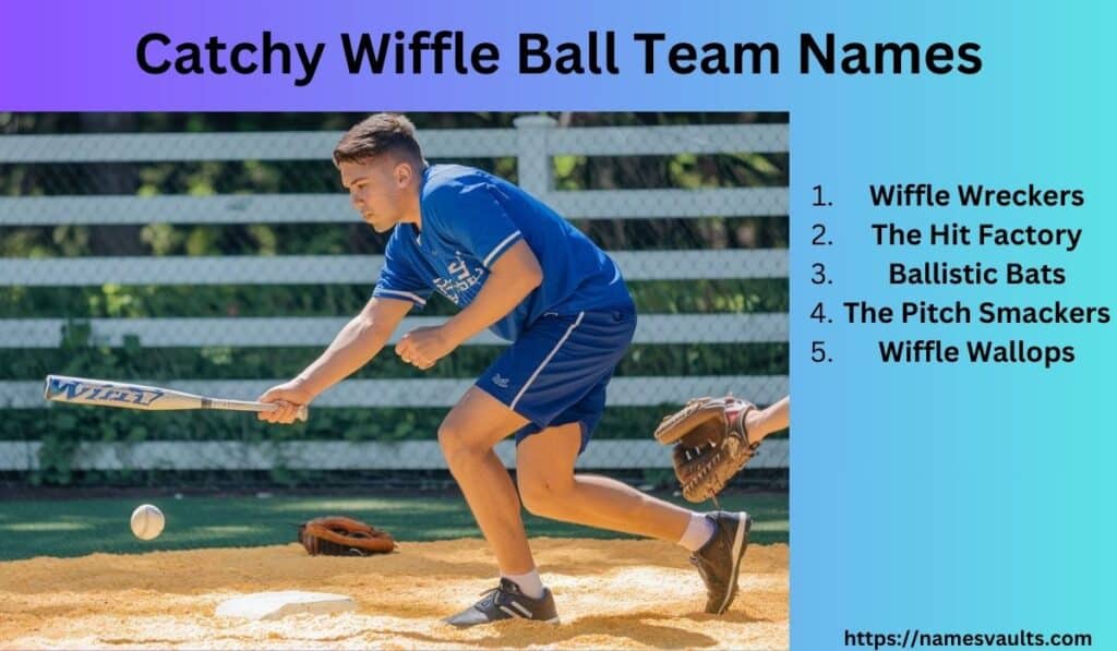 Catchy Wiffle Ball Team Names