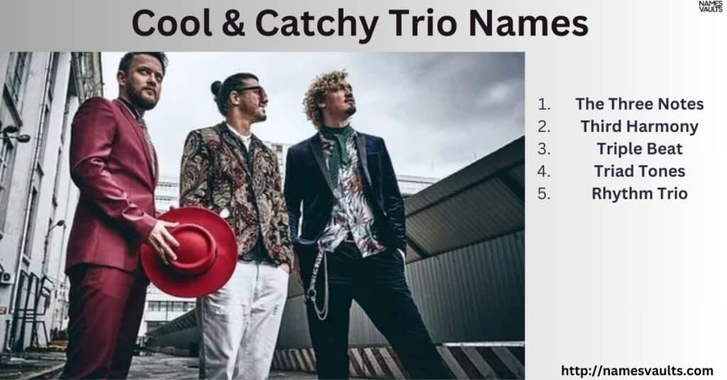 Cool & Catchy Trio Names