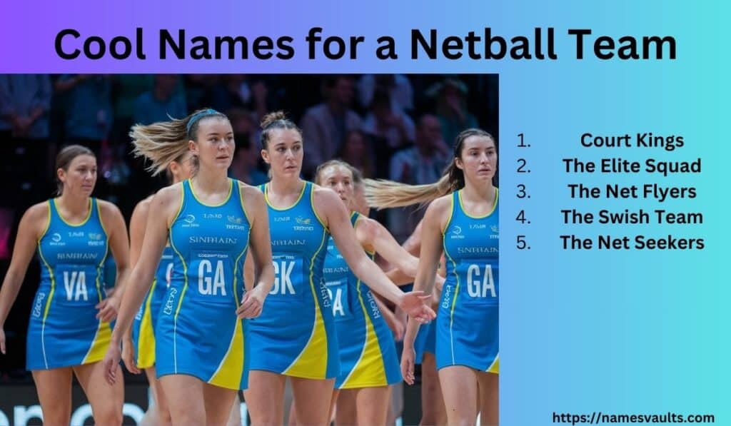 Cool Names for a Netball Team