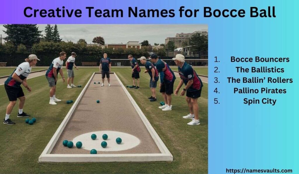 Creative Team Names for Bocce Ball