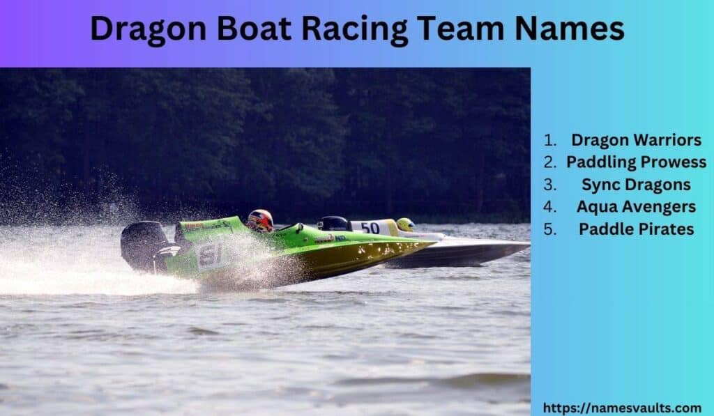 Dragon Boat Racing Team Names