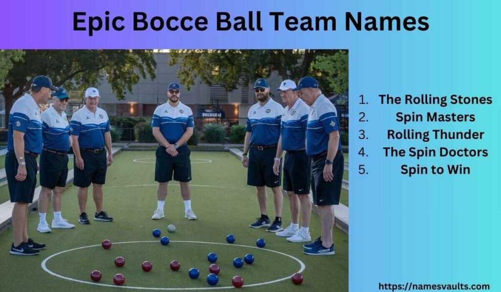 Epic Bocce Ball Team Names