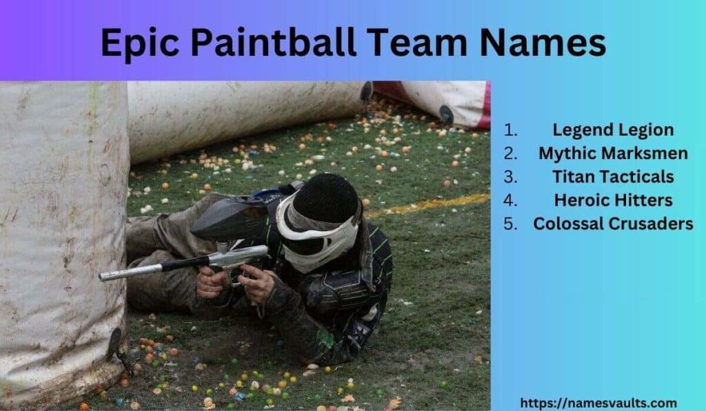 Epic Paintball Team Names