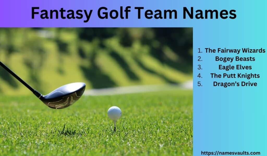 Fantasy Golf Team Names