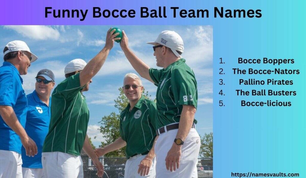 Funny Bocce Ball Team Names