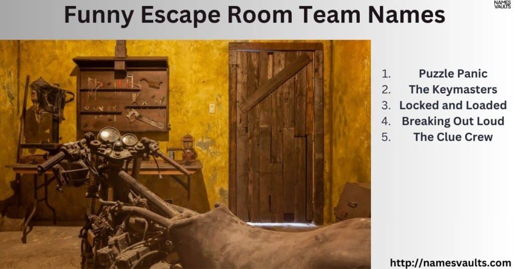 Funny Escape Room Team Names