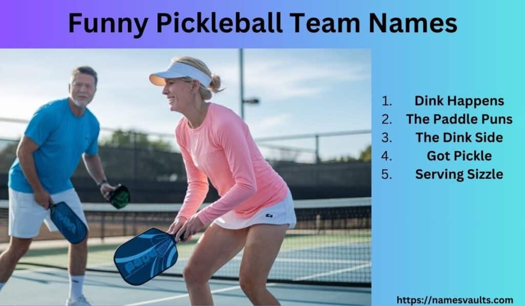 Funny Pickleball Team Names