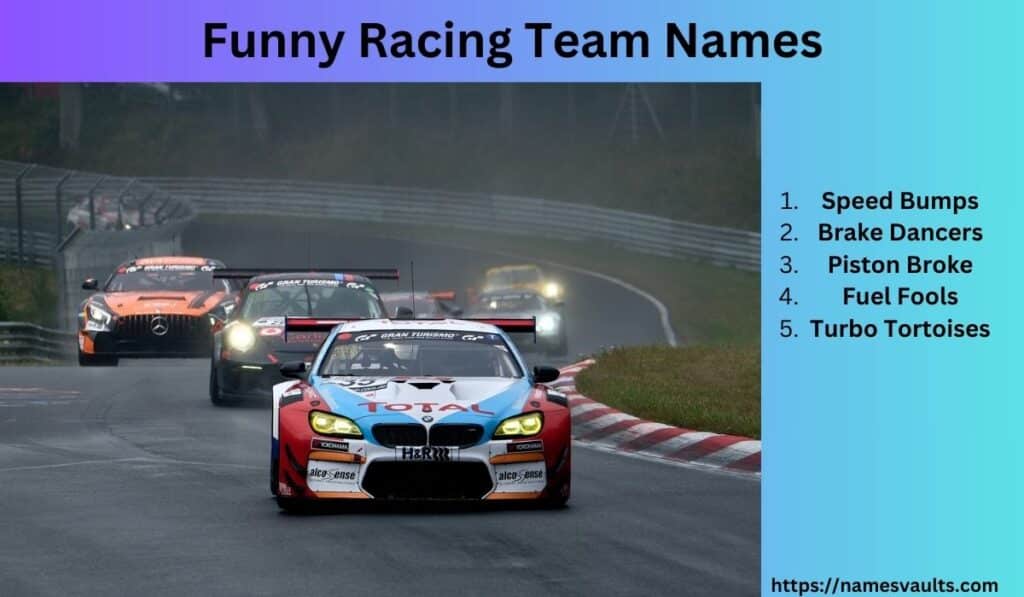 Funny Racing Team Names