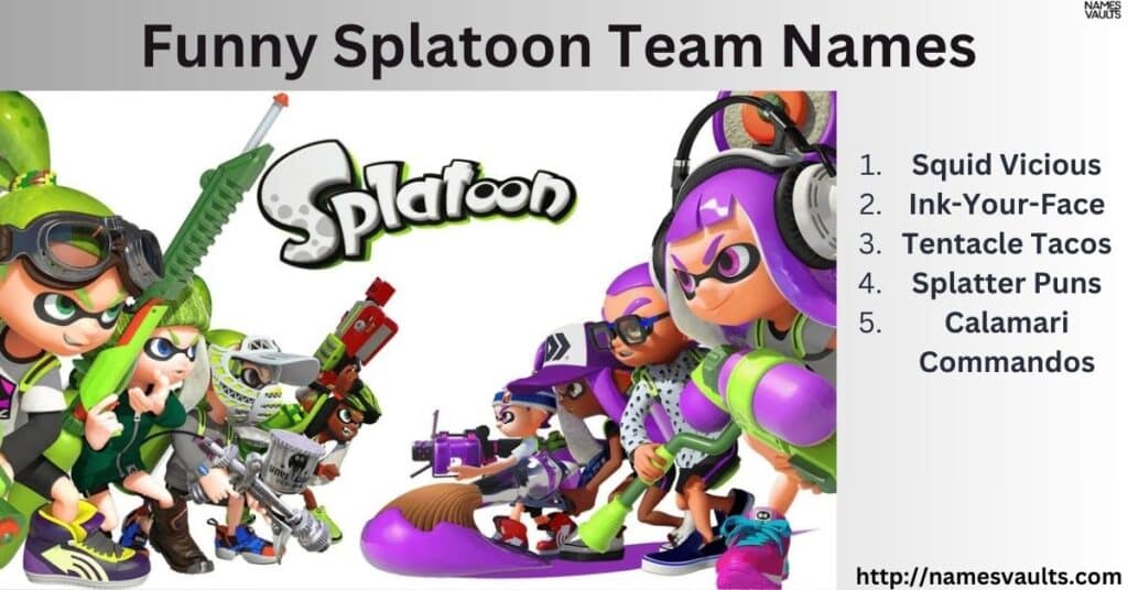 Funny Splatoon Team Names