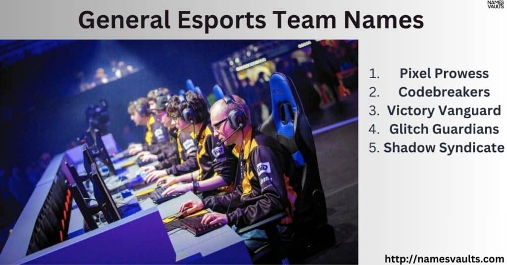 General Esports Team Names