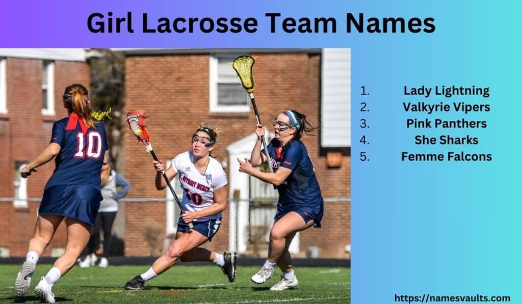 Girl Lacrosse Team Names