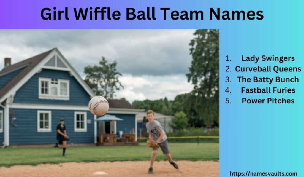 Girl Wiffle Ball Team Names