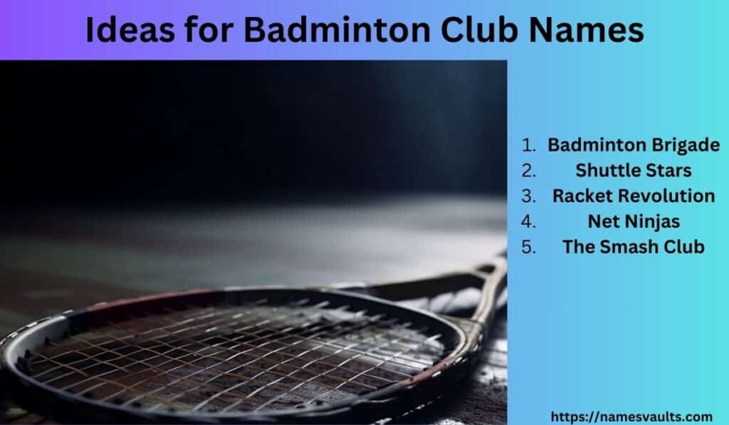 Ideas for Badminton Club Names