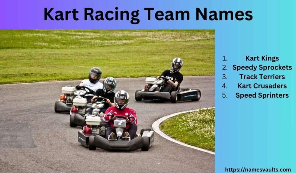 Kart Racing Team Names