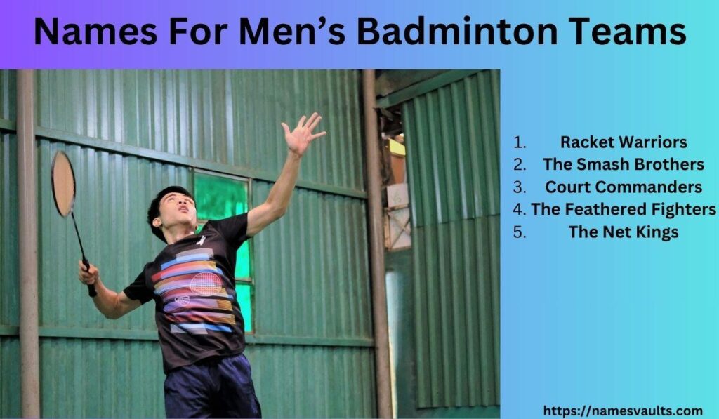 Names For Men’s Badminton Teams