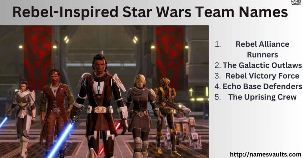 Rebel-Inspired Star Wars Team Names