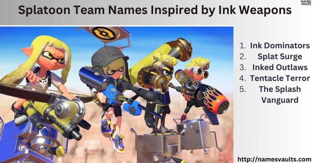 Splatoon Team Names Inspired by Ink Weapons