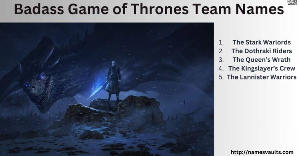 Badass Game of Thrones Team Names