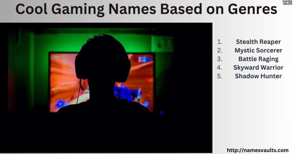 Cool Gaming Names Based on Genres