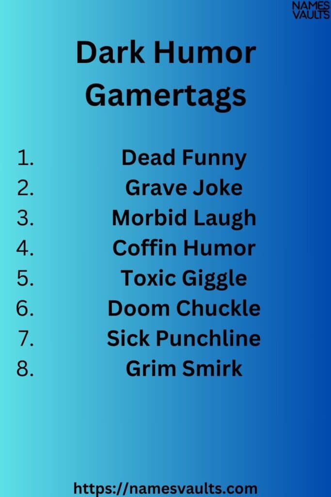 Dark Humor Gamertags