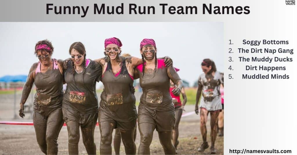 Funny Mud Run Team Names