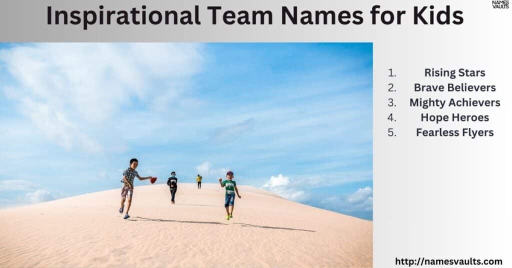 Inspirational Team Names for Kids