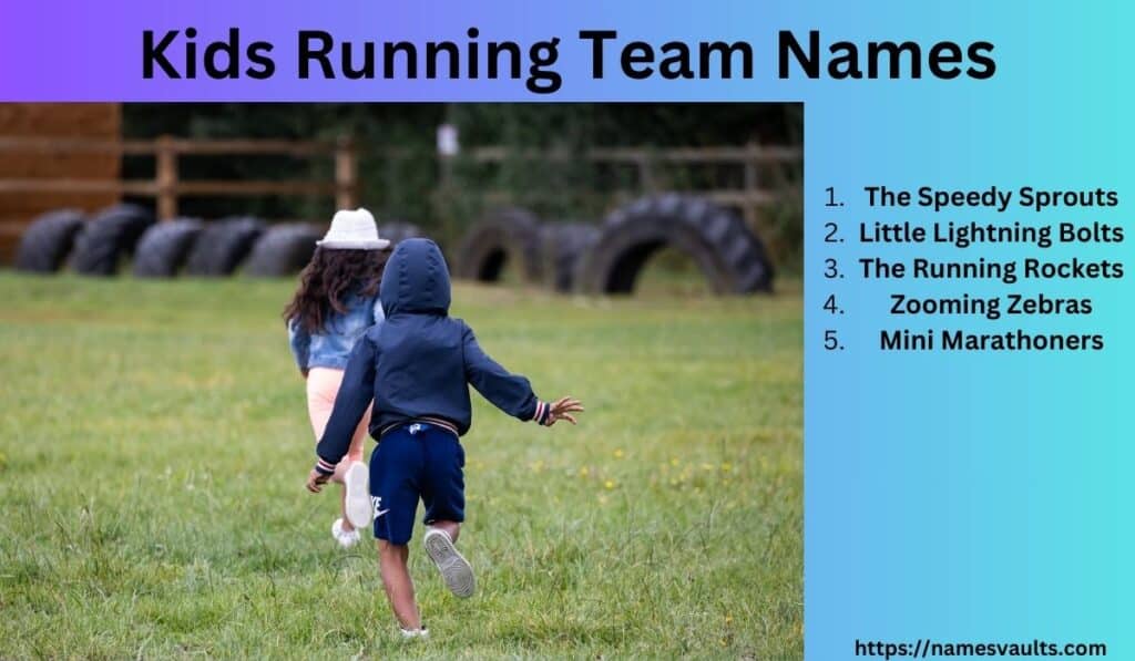 Kids Running Team Names