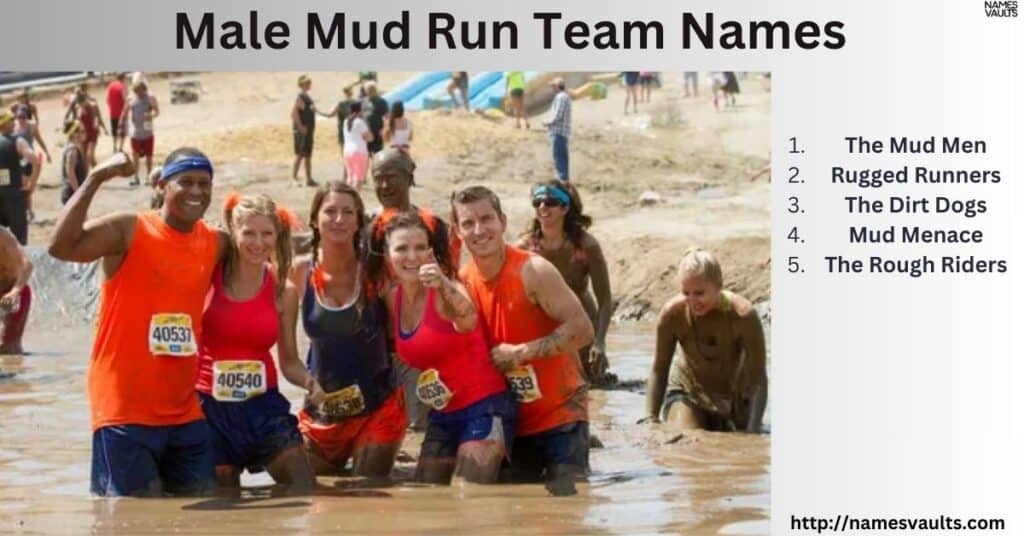 Male Mud Run Team Names