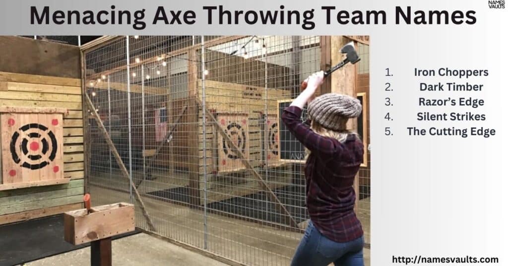 Menacing Axe Throwing Team Names