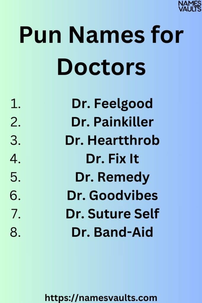 Pun Names for Doctors