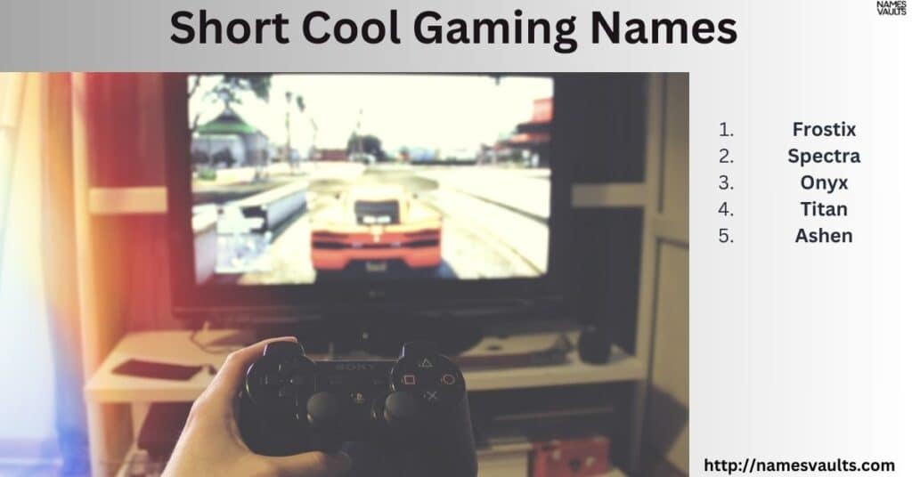 Short Cool Gaming Names