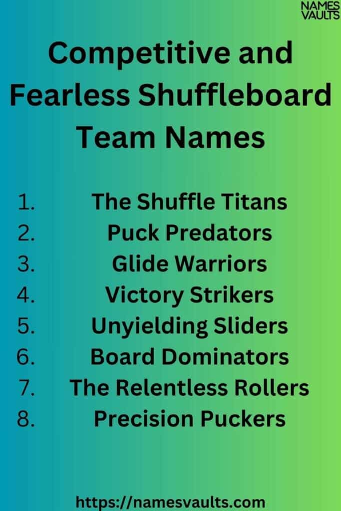 Competitive and Fearless Shuffleboard Team Names